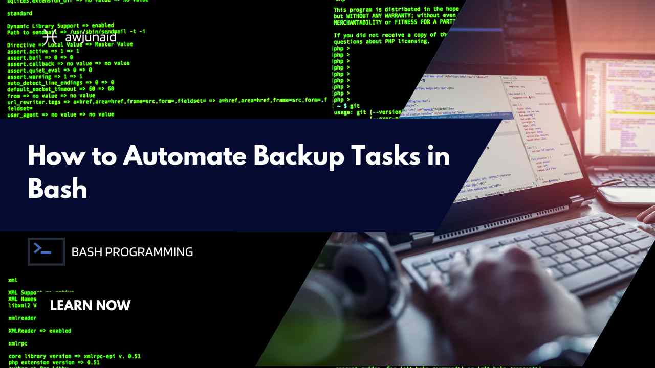 How to Automate Backup Tasks in Bash | Abdul Wahab Junaid