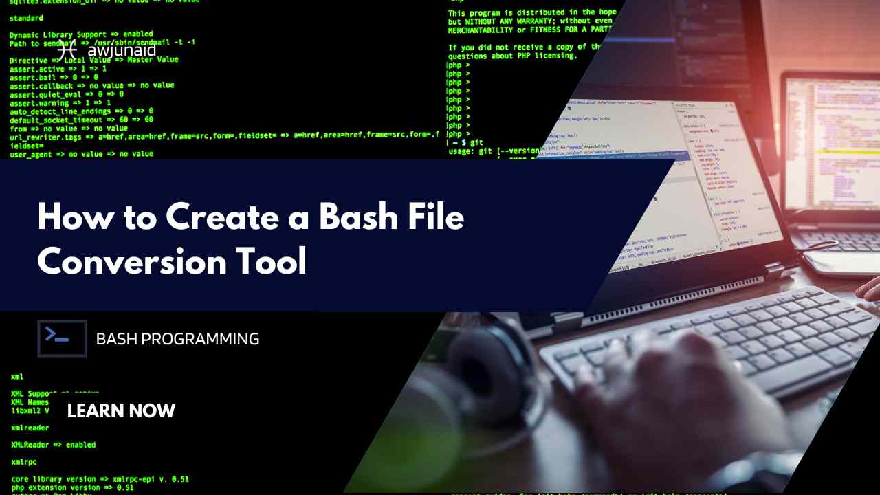 Convert Bash How to Create a Bash File Conversion Tool | Abdul Wahab Junaid