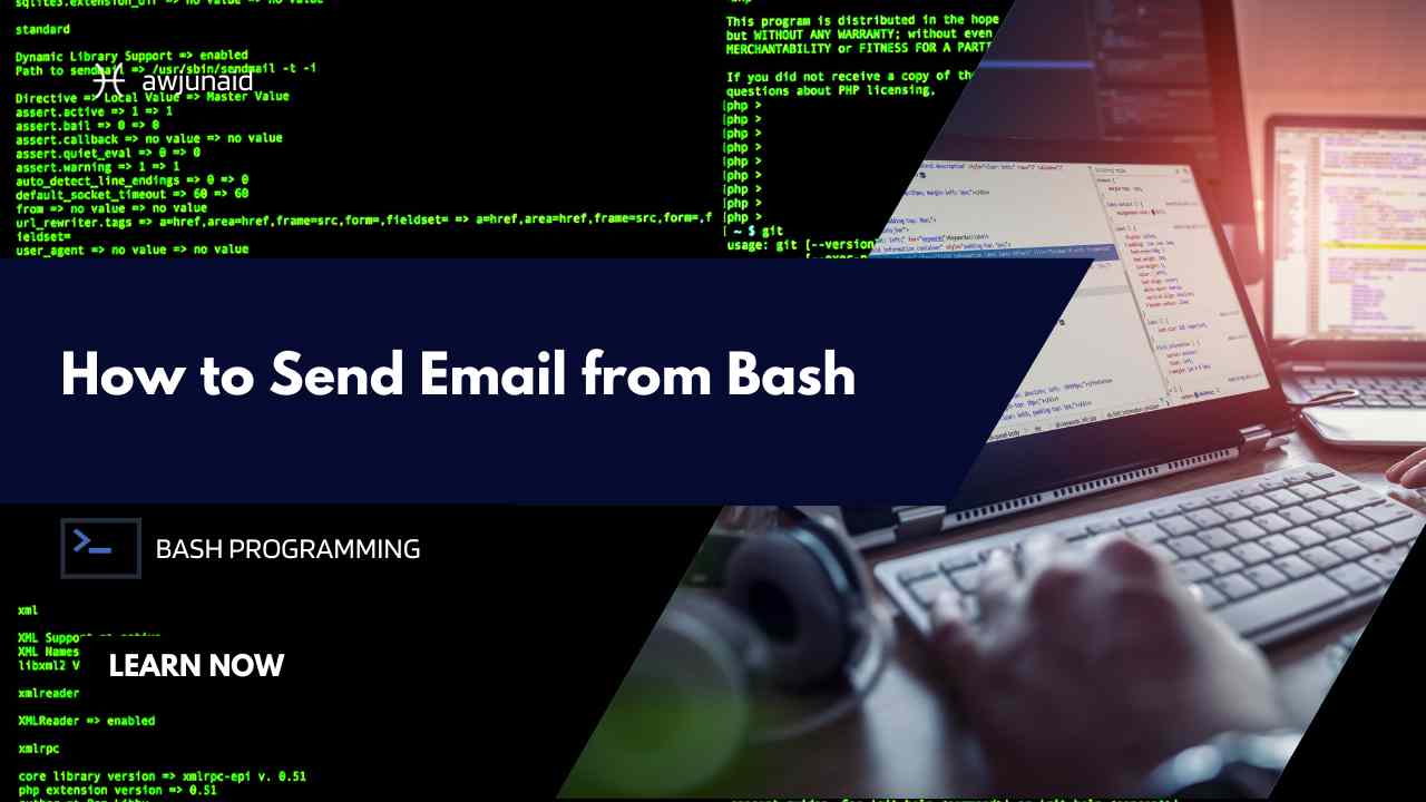 How to Send Email from Bash | Abdul Wahab Junaid